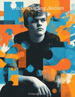 Understanding Autism