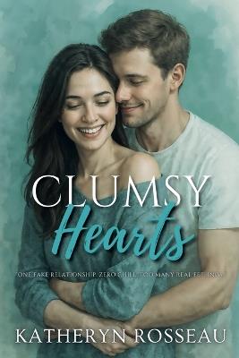 Clumsy Hearts - Katheryn Rosseau - cover