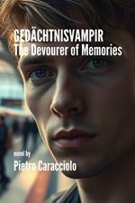 GEDÄCHTNISVAMPIR: The Devourer of Memories