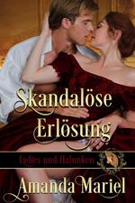 Skandalöse Erlösung