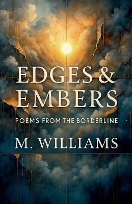 Edges & Embers - M Williams - cover