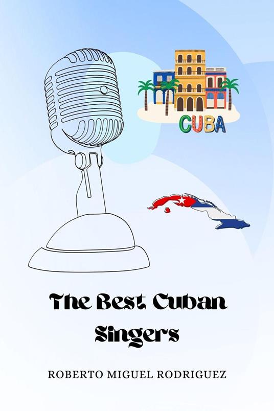 The Best Cuban Singers