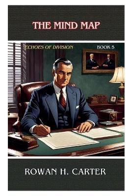 The Mind Map - Rowan H Carter - cover