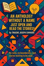 An Anthology Without A Name