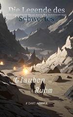 Die Legende des Schwertes-Eine odysseische Reise durch die Schattenkriege