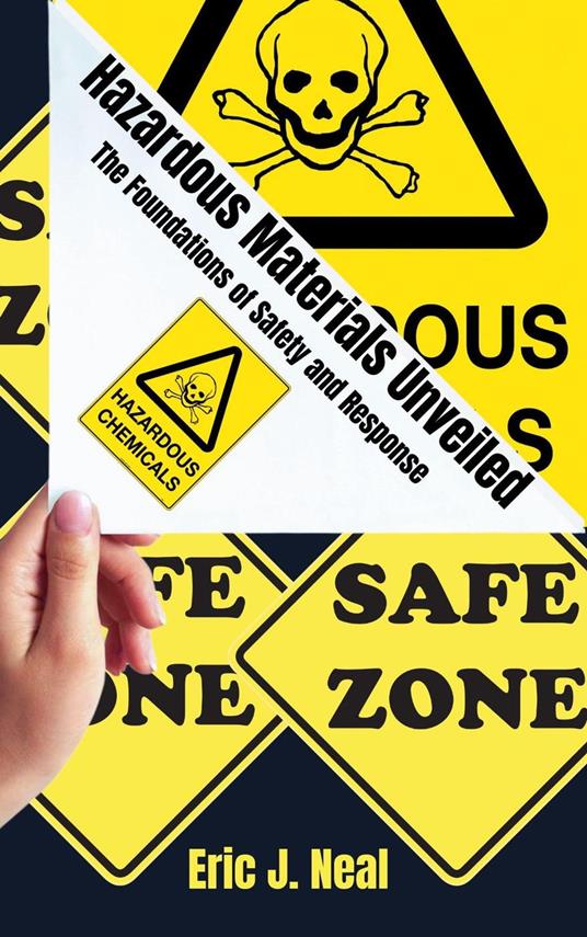 Hazardous Materials Unveiled