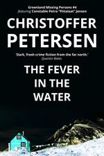 The Fever in the Water