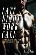 Late Night Work Call