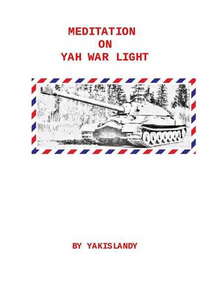 Yah War Light - YAKISLANDY - ebook