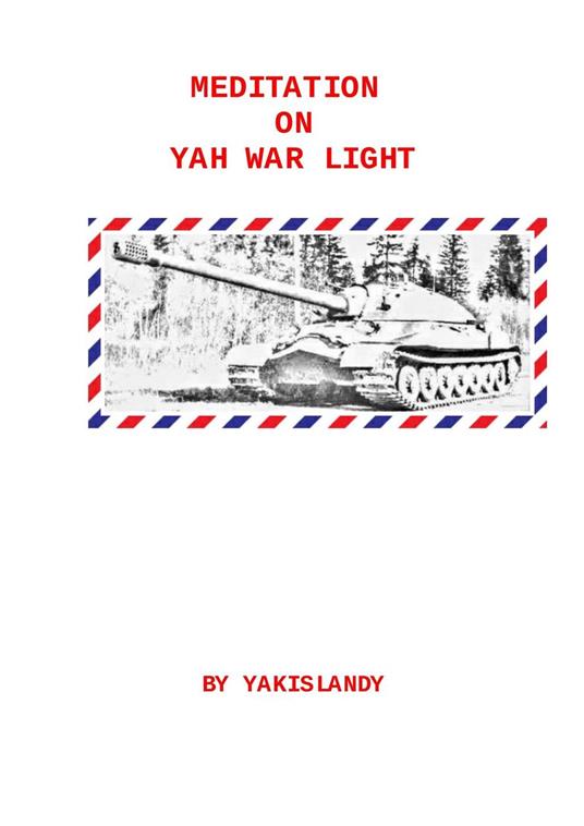 Yah War Light - YAKISLANDY - ebook
