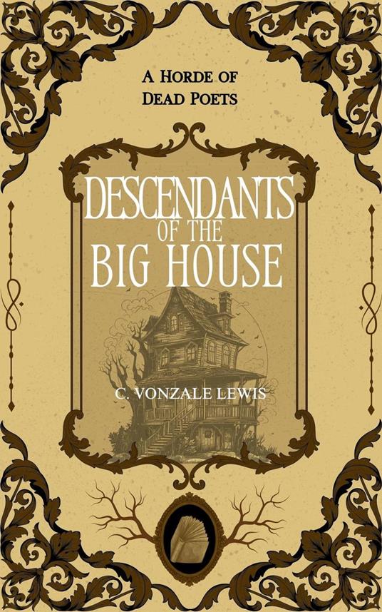 Descendants of the Big House