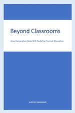 Beyond Classrooms