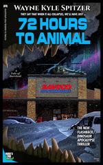 72 Hours to Animal