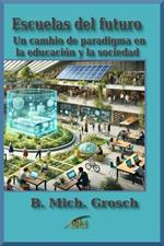 Escuelas del futuro
