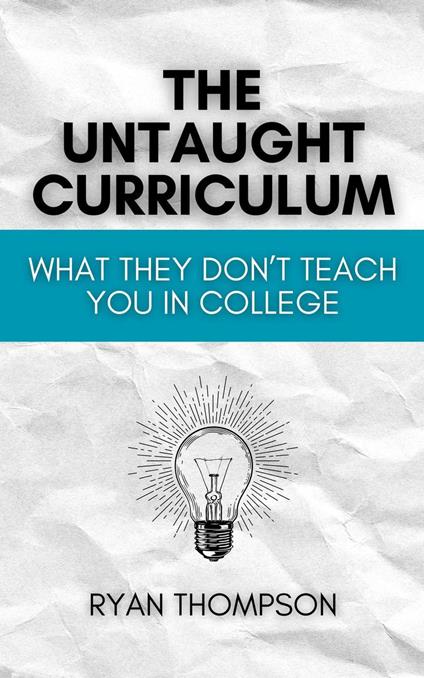The Untaught Curriculum
