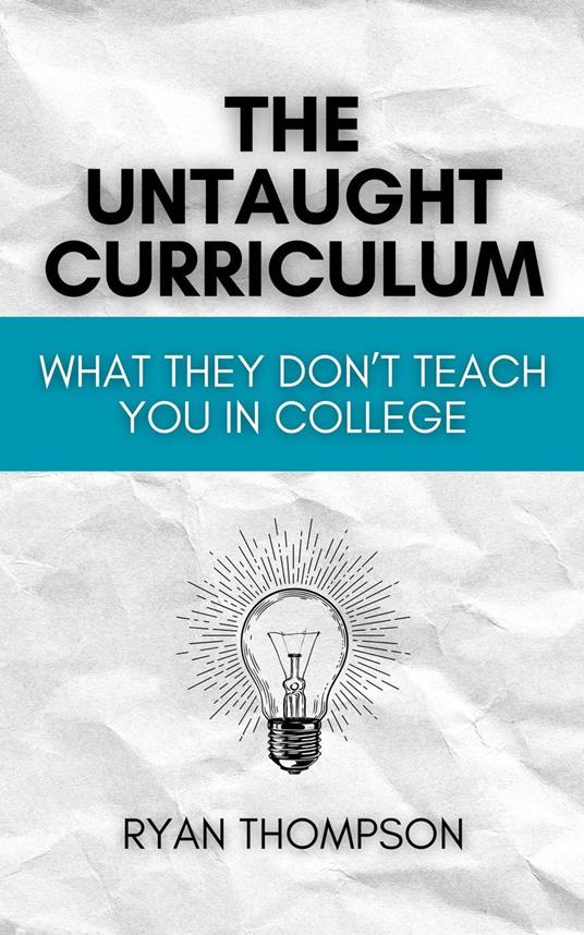 The Untaught Curriculum