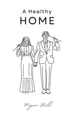 A Healthy Home