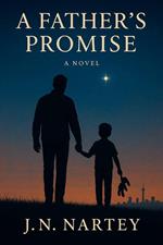 A Father's Promise