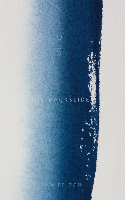 Thou Backslide
