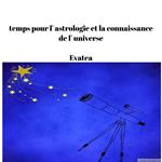 temps pour d'astrology et la connaissance de l' universe