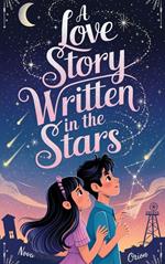 A Love Story Written in the Stars