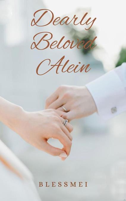 Dearly Beloved Alein - Blessmei - ebook