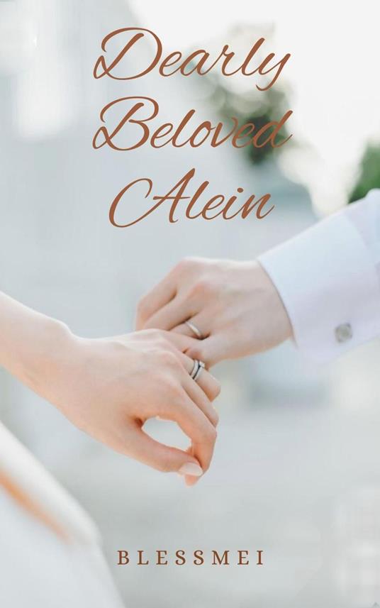 Dearly Beloved Alein - Blessmei - ebook