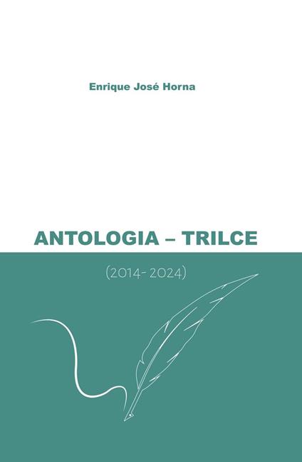 TRILCE ANTOLOGÍA (2014 – 2024)