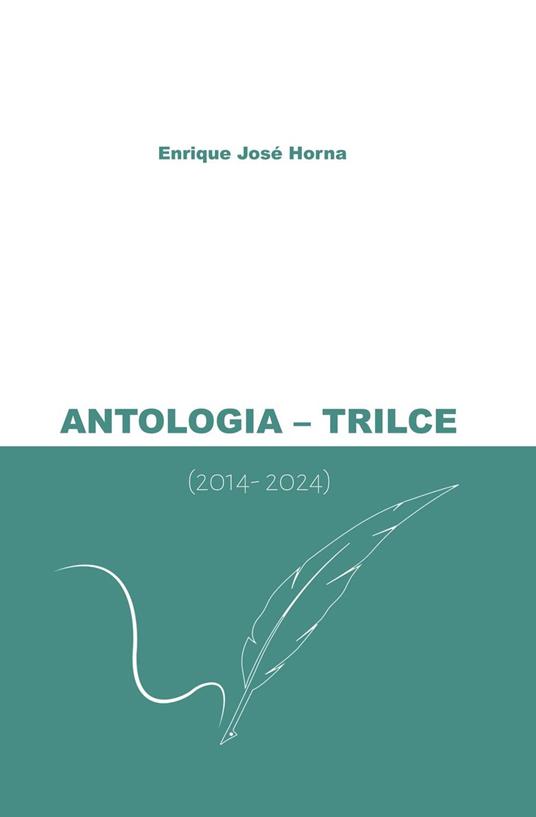 TRILCE ANTOLOGÍA (2014 – 2024)