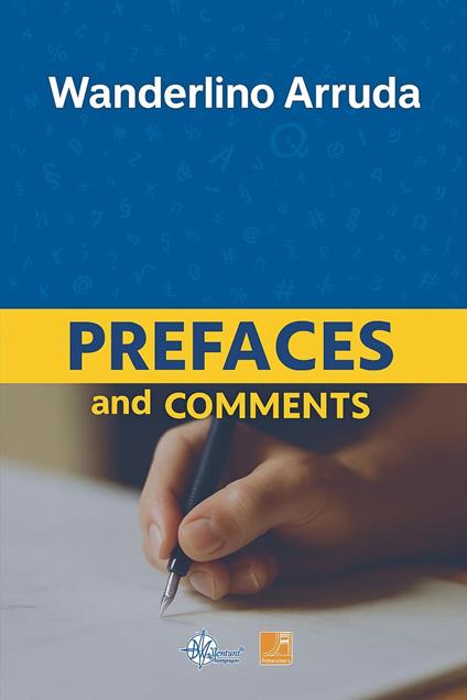 Prafaces and Comments