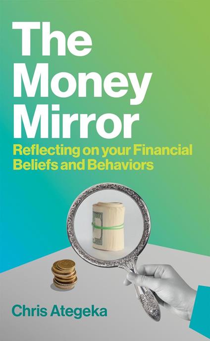 The Money Mirror
