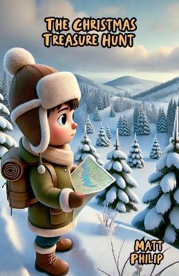 The Christmas Treasure Hunt - Matt Philip - cover