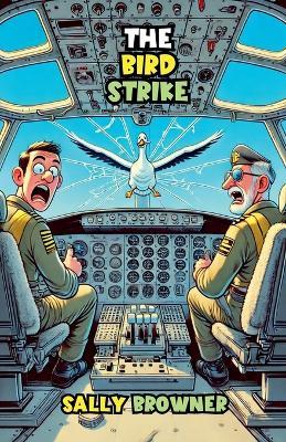 The Bird Strike - Sally Browner - cover