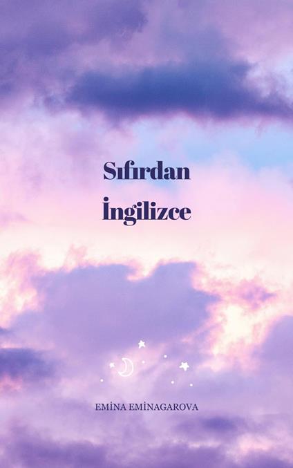 Sifirdan Ingilizce - Emina Eminagarova - ebook