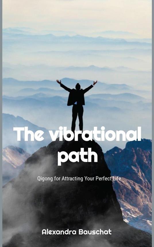 The vibrational path