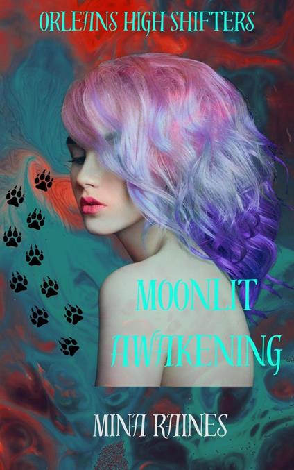 Moonlit Awakening - Mina Raines - ebook