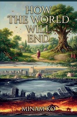 How the World Will End - Minam Ko - cover