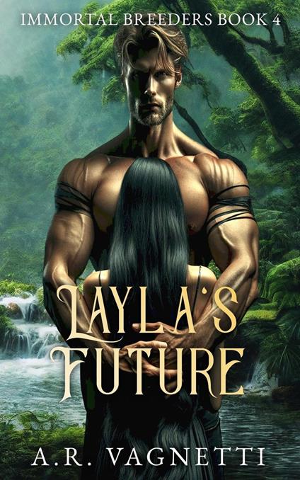 Layla's Future
