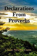 Declarations From Proverbs
