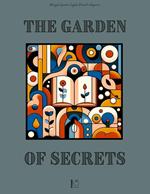 The Garden of Secrets: Bilingual Spanish-English Stories for Beginners