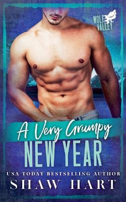 A Very Grumpy New Year - Shaw Hart - cover