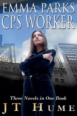 Emma Parks CPS Worker - Jt Hume - cover