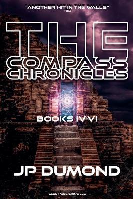 The Compass Chronicles IV-VI - Jean-Pierre Dumond - cover