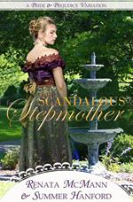 The Scandalous Stepmother