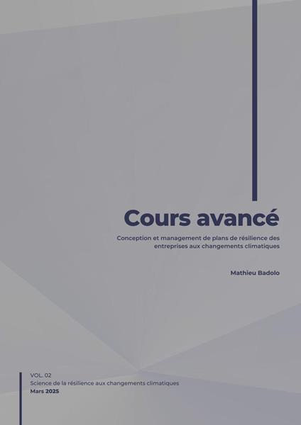 Conception et management de plans de résilience des entreprises aux risques climatiques