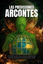 Las Predicciones Arcontes