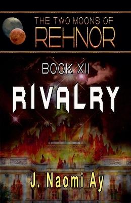 Rivalry - J Naomi Ay - cover