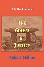 The Golem of Justice