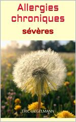 Allergies chroniques sévères