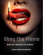 Obey the Flame